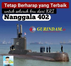Setelah 72 Jam Hilang KRI Nanggala 402 Masih Dalam Kotak Pandora
